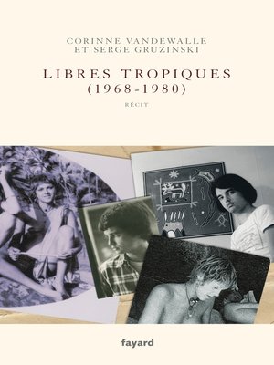 cover image of Libres tropiques (1968-1980)